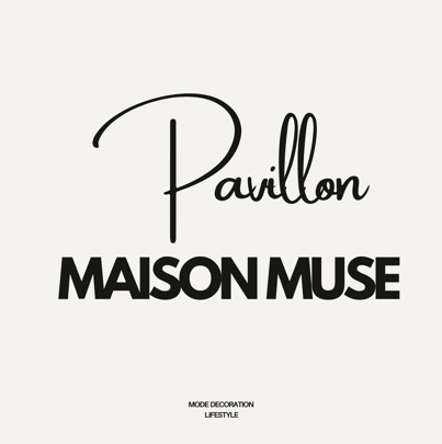 Pavillon Maison Muse